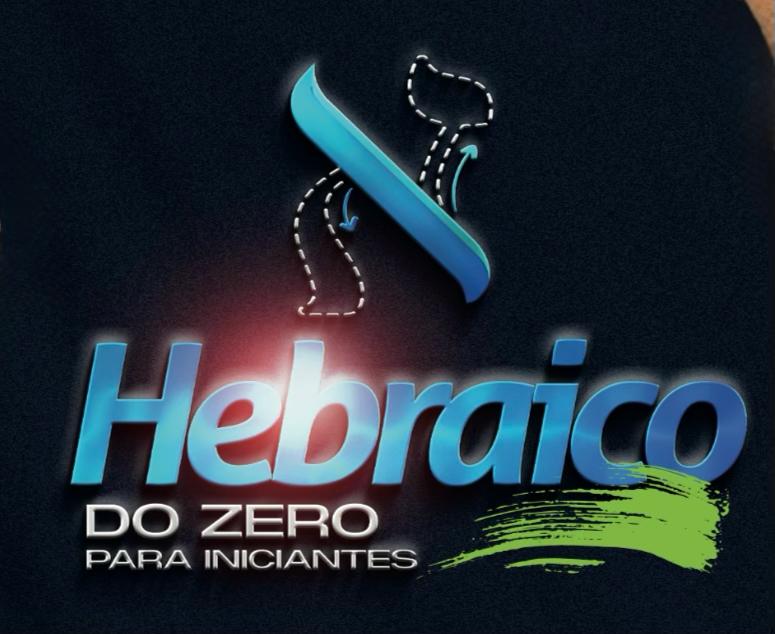 Hebraico do Zero para Iniciantes